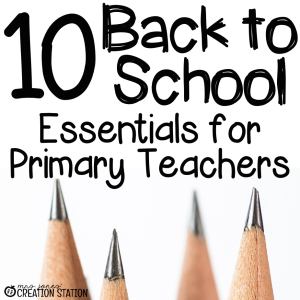 Back to School Teacher Essentials